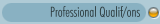 Professional Qualif/ons